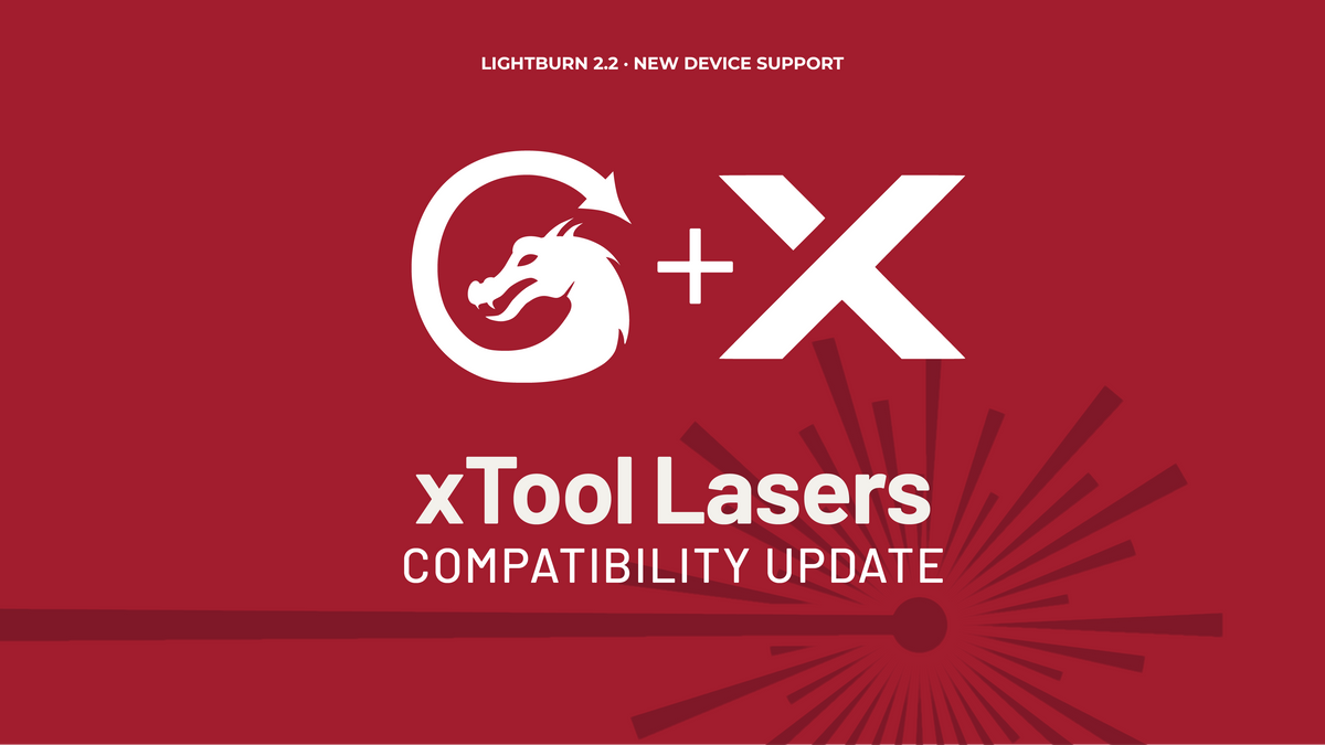 xTool Compatibility Update